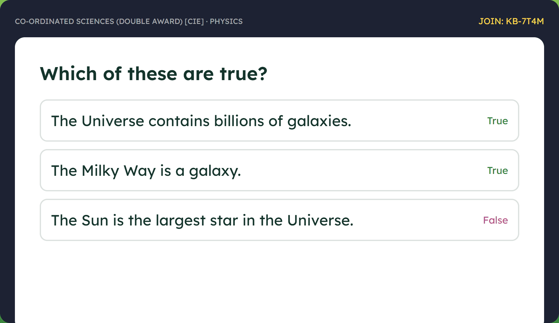 A projector slide asking which statements about the Universe are true, each one marked True or False, and a join code in the corner