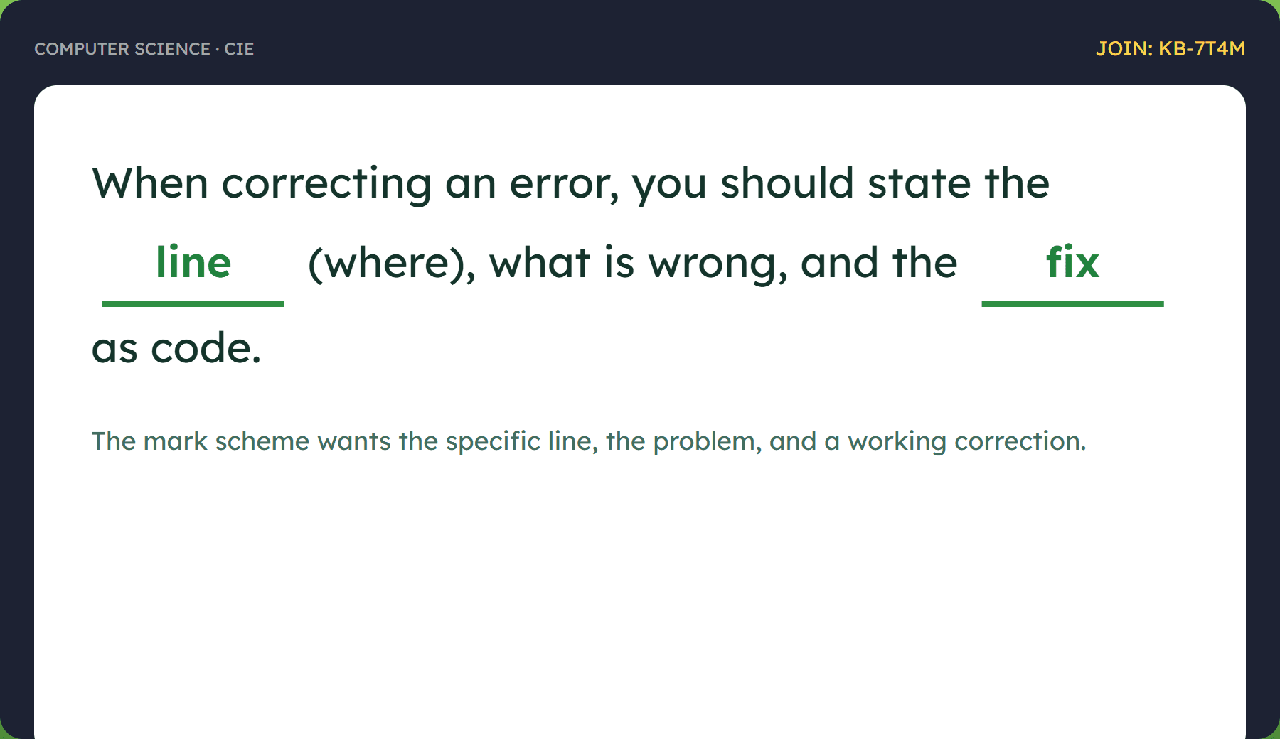 A projector slide with a fill-in-the-blanks sentence about correcting a code error, two blanks underlined in green for 'line' and 'fix', and a join code in the corner